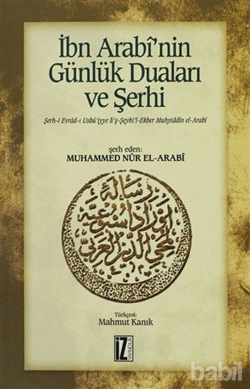 Picture of İbn Arabi’nin Günlük Duaları ve Şerhi