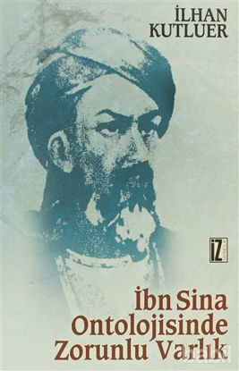 Picture of İbn Sina Ontolojisinde Zorunlu Varlık