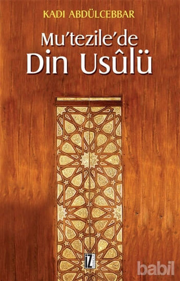 Picture of Mu’tezile’de Din Usulü