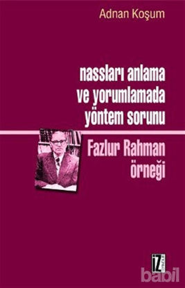 Picture of Nassları Anlama ve Yorumlamada Yöntem Sorunu