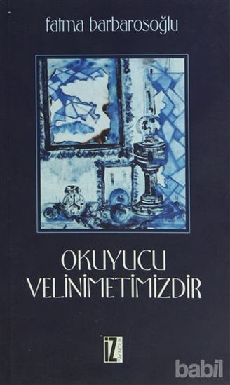 Picture of Okuyucu Velinimetimizdir