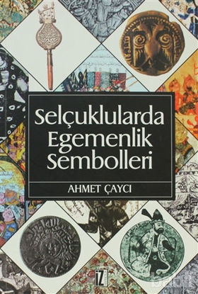 Picture of Selçuklularda Egemenlik Sembolleri