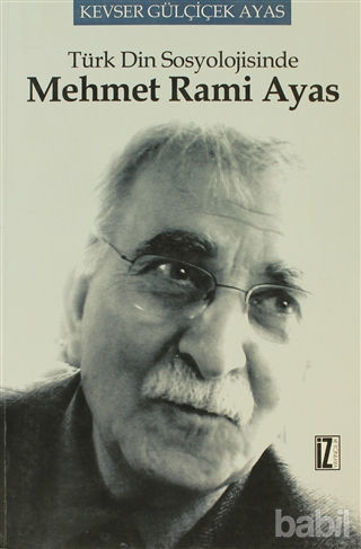Picture of Türk Din Sosyolojisinde Mehmet Rami Ayas