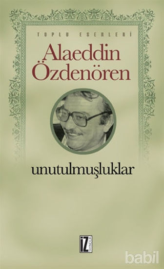Picture of Unutulmuşluklar