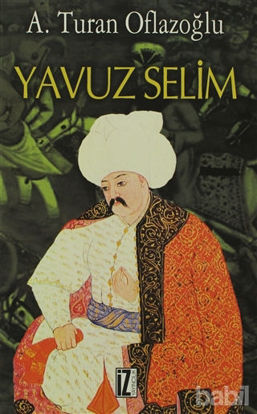 Picture of Yavuz Selim