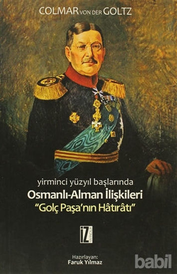 Picture of Yirminci Yüzyıl Başlarında Osmanlı-Alman İlişkileri