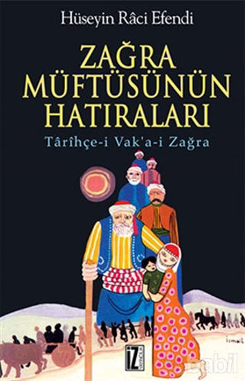 Picture of Zağra Müftüsünün Hatıraları