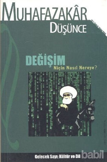 Picture of Muhafazakar Düşünce Dergisi Sayı: 4 Yıl: 1 Bahar 2005
