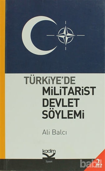 Picture of Türkiye’de Militarist Devlet Söylemi