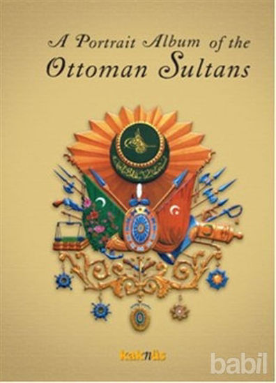 Picture of A Portrait Album of the Ottoman Sultans
