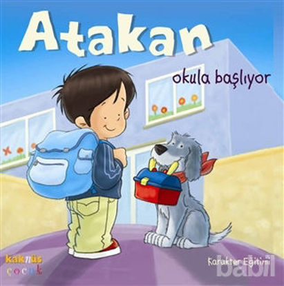 Picture of Atakan Okula Başlıyor (Ciltli)