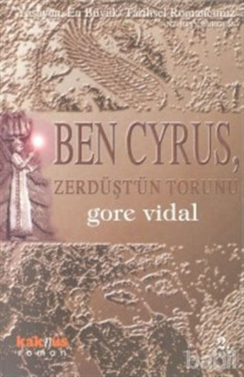 Picture of Ben Cyrus, Zerdüşt’ün Torunu