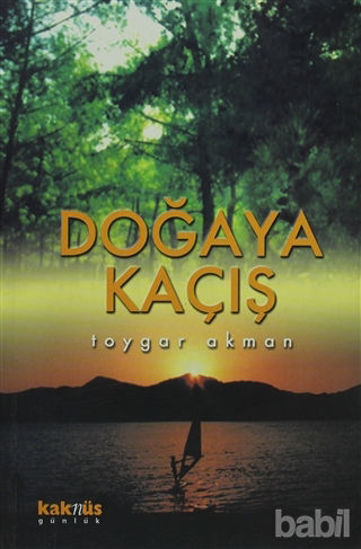 Picture of Doğaya Kaçış