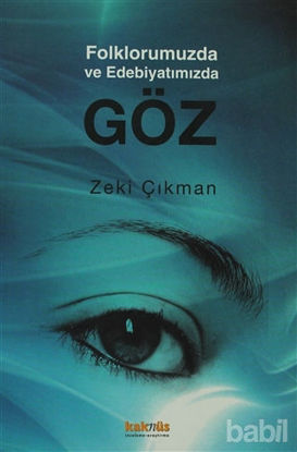 Picture of Folklorumuzda ve Edebiyatımızda Göz