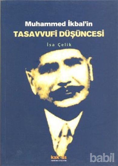 Picture of Muhammed İkbal’in Tasavvufi Düşüncesi