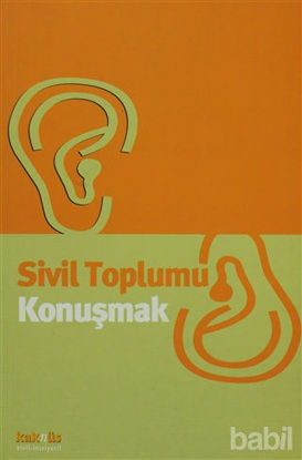 Picture of Sivil Toplumu Konuşmak