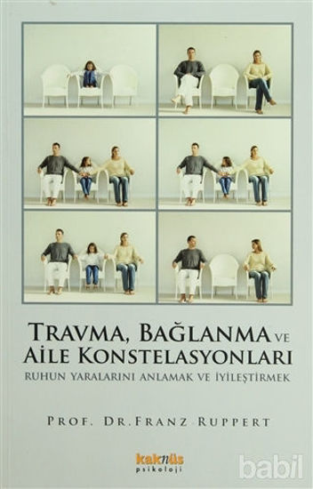 Picture of Travma, Bağlanma ve Aile Konstelasyonları