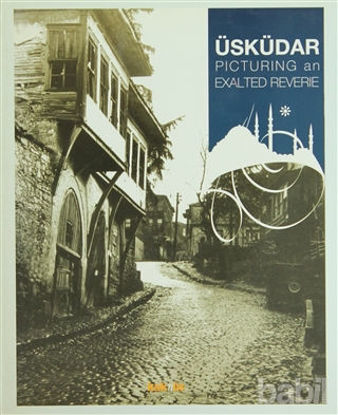 Picture of Üsküdar Picturing an Exalted Reverie