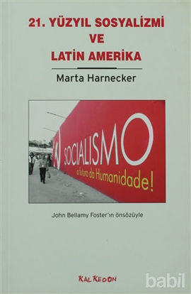 Picture of 21. Yüzyıl Sosyalizmi ve Latin Amerika