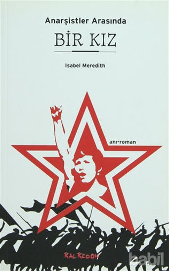 Picture of Anarşistler Arasında Bir Kız