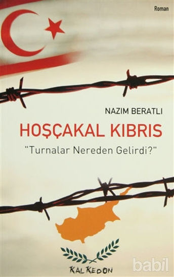 Picture of Hoşçakal Kıbrıs "Turnalar Nereden Gelirdi?"
