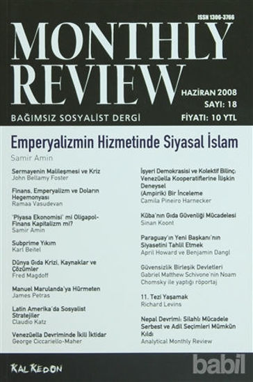 Picture of Monthly Review Bağımsız Sosyalist Dergi Sayı: 18 / Haziran 2008
