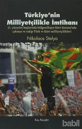 Picture of Türkiye’nin Milliyetçilikle İmtihanı