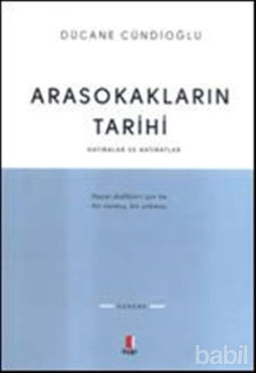 Picture of Arasokakların Tarihi