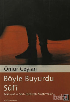 Picture of Böyle Buyurdu Sufi