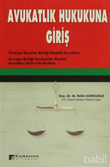 Picture of Avukatlık Hukukuna Giriş