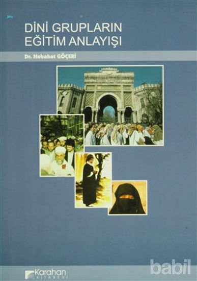 Picture of Dini Grupların Eğitim Anlayışı