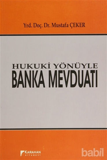 Picture of Hukuki Yönüyle Banka Mevduatı