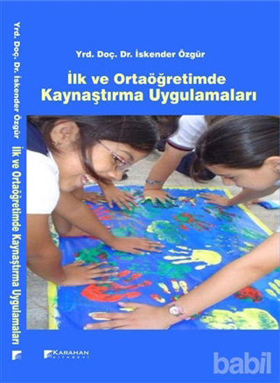 Picture of İlk ve Ortaöğretimde Kaynaştırma Uygulamaları