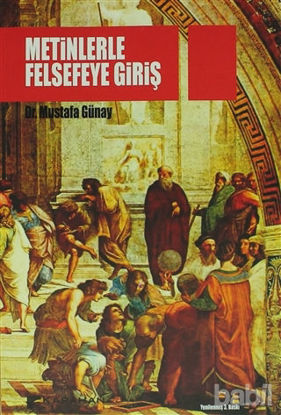 Picture of Metinlerle Felsefeye Giriş