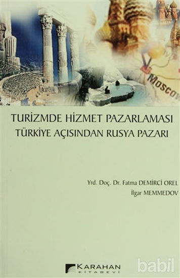 Picture of Turizmde Hizmet Pazarlaması  Türkiye Açısından Rusya Pazarı