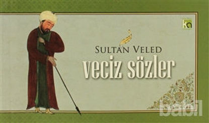 Picture of Sultan Veled (Veciz Sözler)