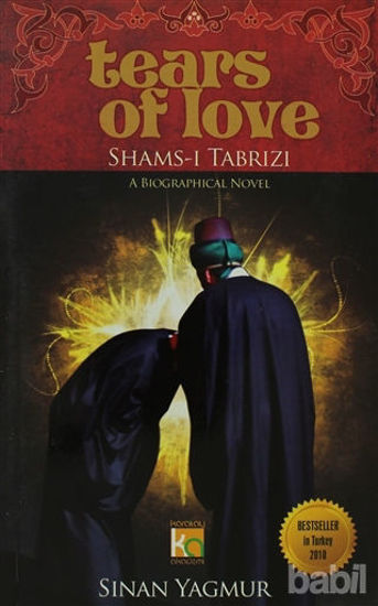 Picture of Tears of Love Shams-ı Tabrızı