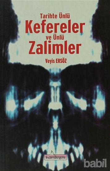 Picture of Tarihte Ünlü Kefereler ve Ünlü Zalimler