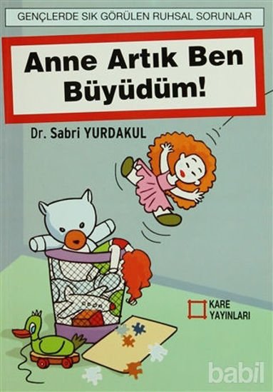 Picture of Anne Artık Ben Büyüdüm!