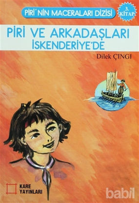 Picture of Piri ve Arkadaşları İskenderiye’de