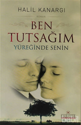Picture of Ben Tutsağım Yüreğinde Senin