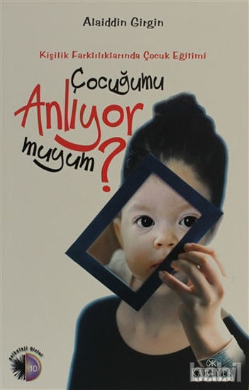 Picture of Çocuğumu Anlıyor muyum?