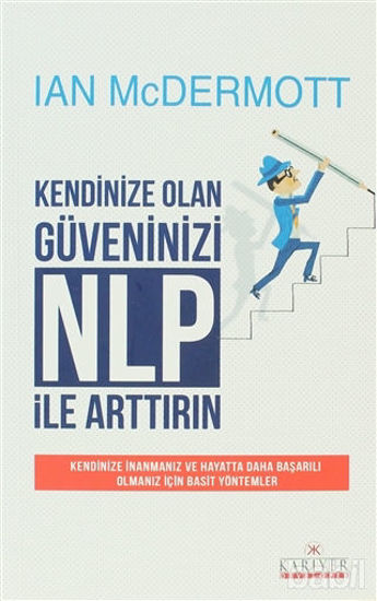 Picture of Kendinize Olan Güveninizi NLP ile Arttırın