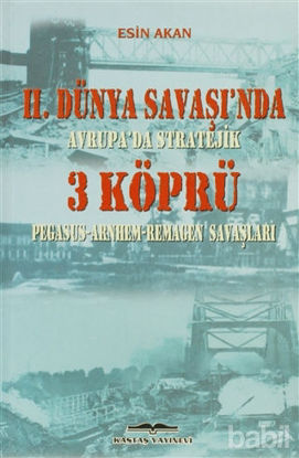 Picture of 2. Dünya Savaşı’nda Avrupa’da Stratejik 3 Köprü