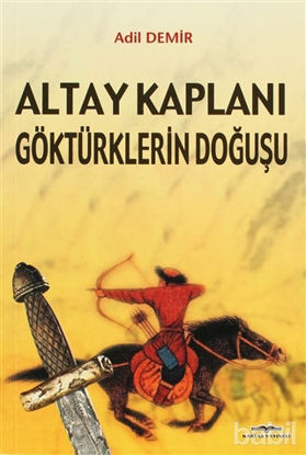 Picture of Altay Kaplanı Göktürklerin Doğuşu
