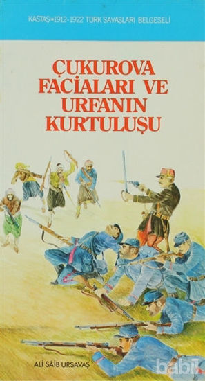 Picture of Çukurova Faciaları ve Urfa’nın Kurtuluşu