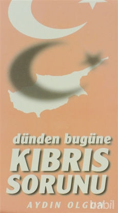 Picture of Dünden Bugüne Kıbrıs Sorunu