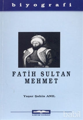 Picture of Fatih Sultan Mehmet
