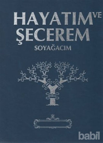 Picture of Hayatım ve Şecerem  Soyağacım (Lacivert)