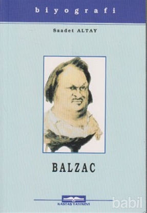 Picture of Honore De Balzac Hayatı Sanatı ve Eserleri